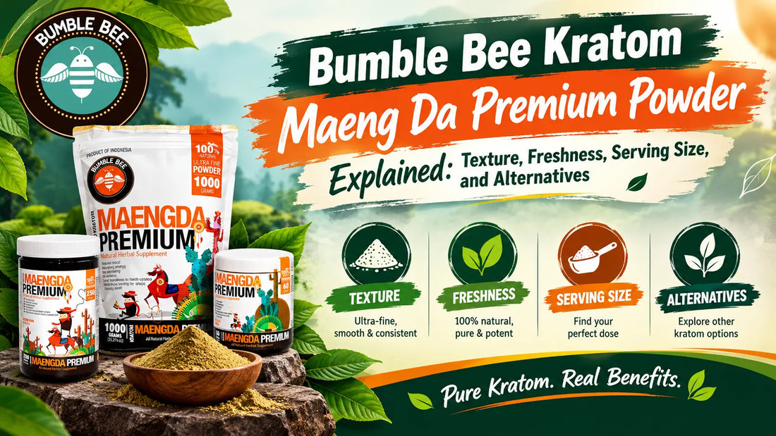 Bumble Bee Kratom Maeng Da Premium Powder